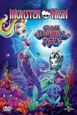 Monster High: Great Scarrier Reef (2016)